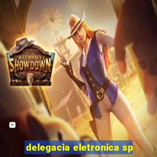 delegacia eletronica sp